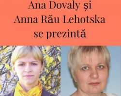 Biblioteca Județenă „Alexandru D. Xenopol” Arad vă invită la o întâlnire cu scriitoarele Ana Dovaly și Anna Lehotska