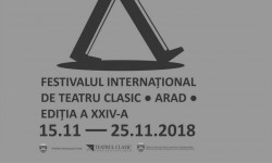 S-au pus în vânzare biletele pentru Festivalul Internațional de Teatru Clasic, Arad 2018 - FITCA24