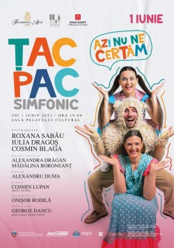 Super spectacol cu trupa veselă Țac Pac de 1 iunie la Filarmonică

