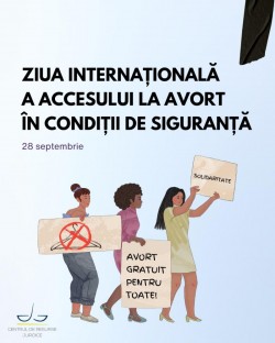 28 septembrie - Ziua Internaționala a Accesului la Avort în Condiții de Siguranță. În România, avortul nu este o procedură medicală accesibilă

