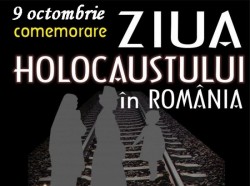 9 octombrie - Ziua Națională de Comemorare a Holocaustului din România