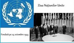 24 octombrie - Ziua Națiunilor Unite. ONU are 193 de state membre

