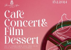 Café-Concert & Film Dessert de Sfântul Valentin la Filarmonica din Arad