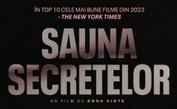 „Sauna secretelor”, în avanpremieră la Arad, la Cinematograful „Arta”