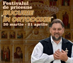 Festivalul de pricesne ”Bucurie în Ortodoxie”  în județul Arad – Program