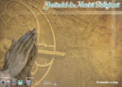Ediția a IV-a a Festivalului de muzică religioasă va avea loc în 11 - 12 aprilie