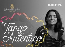 ANALIA SELIS și invitații din Argentina în 16 mai la Filarmonica din Arad - tangouri celebre argentiniene și tango interbelic românesc