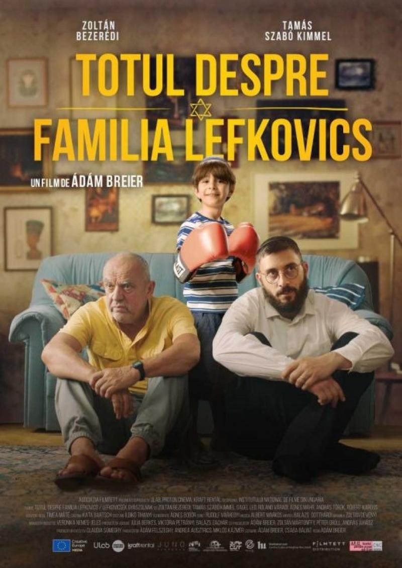 ”Totul despre familia Lefkovics” - Premieră pe marele ecran la Cinematograful „Arta“ din Arad

